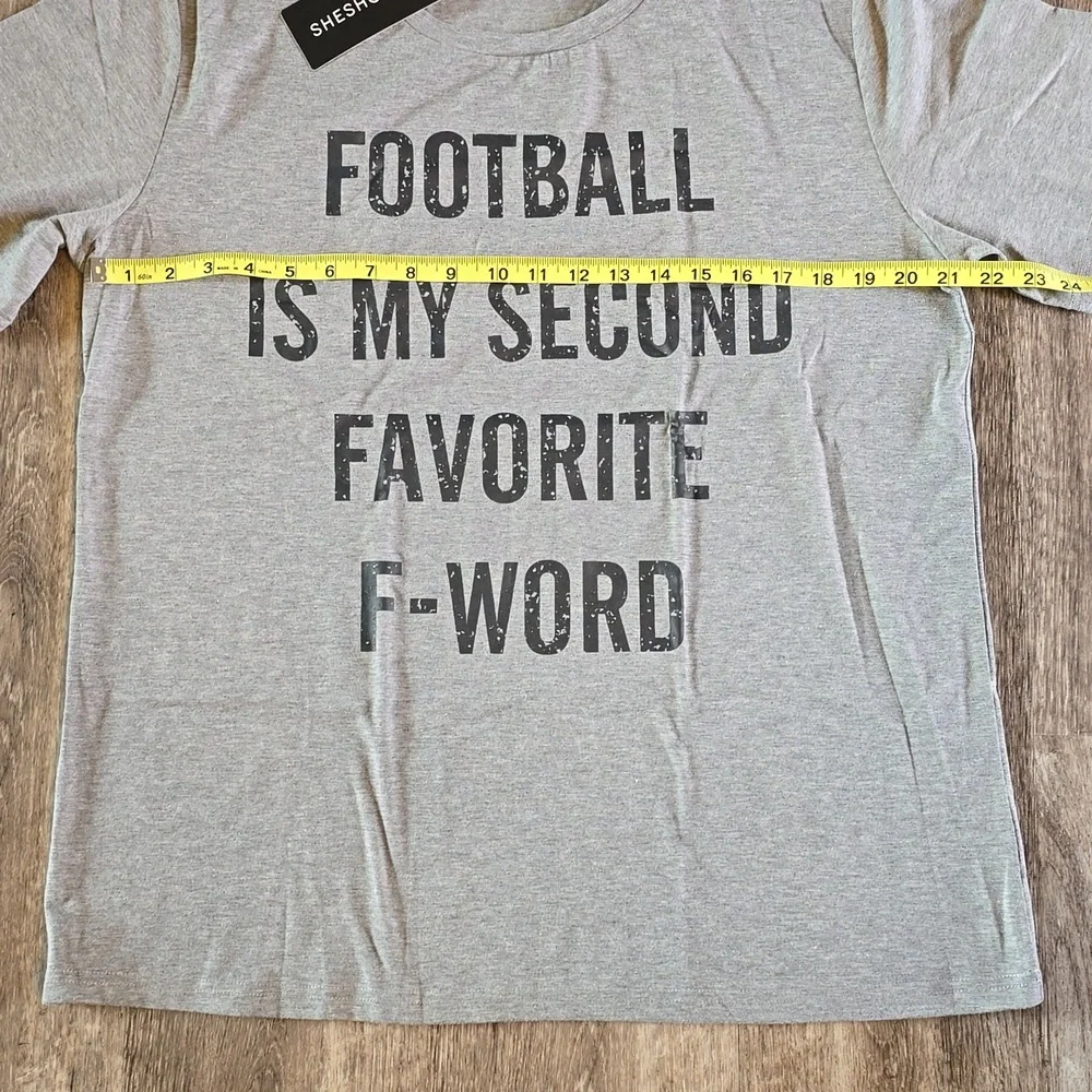 NWT SheShow, "Football is my second favorite F word" t-shirt, Women's Size XL - Picture 2 of 4